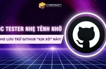 Học Tester nhẹ tênh nhờ 5 kho lưu trữ GitHub “xịn xò” này!