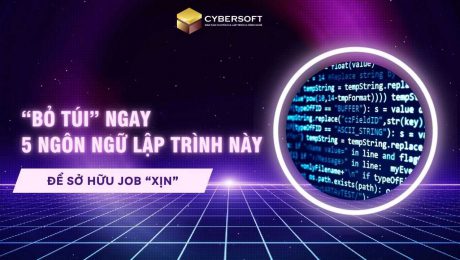 “Bỏ túi” ngay 5 ngôn ngữ lập trình này để sở hữu job “xịn”