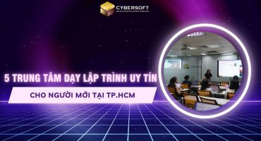 5 trung tâm dạy lập trình uy tín cho người mới tại TP.HCM