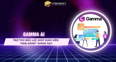 Gamma AI: Trợ thủ đắc lực giúp giáo viên “nhẹ gánh” giảng dạy